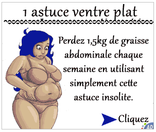 Astuce ventre plat