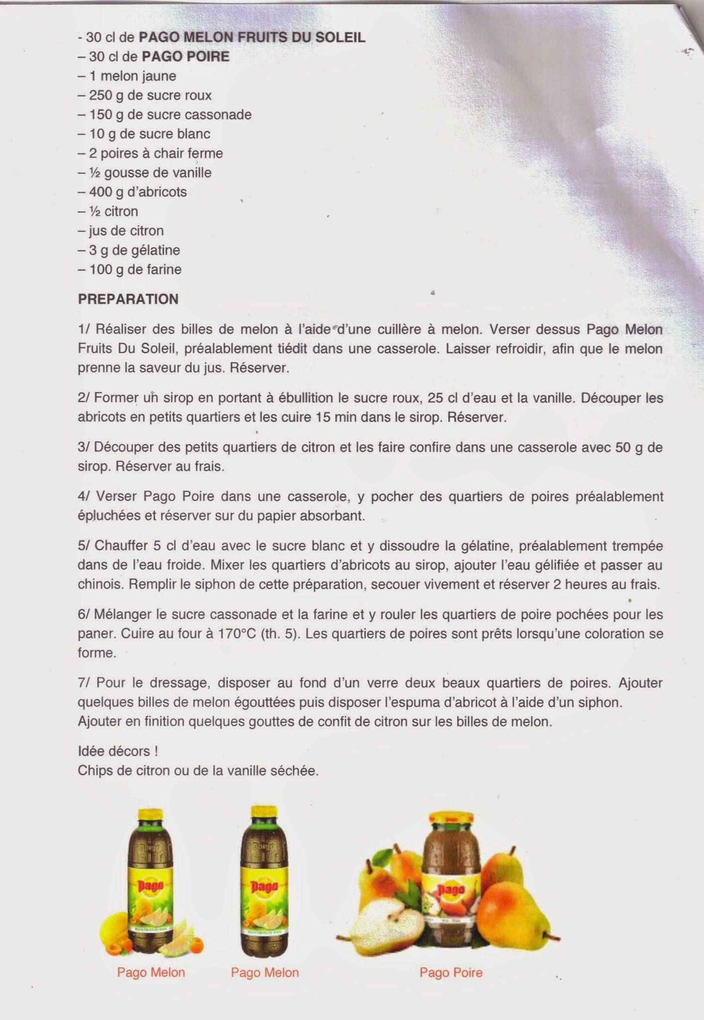 recette avec les jus de fruit Pago