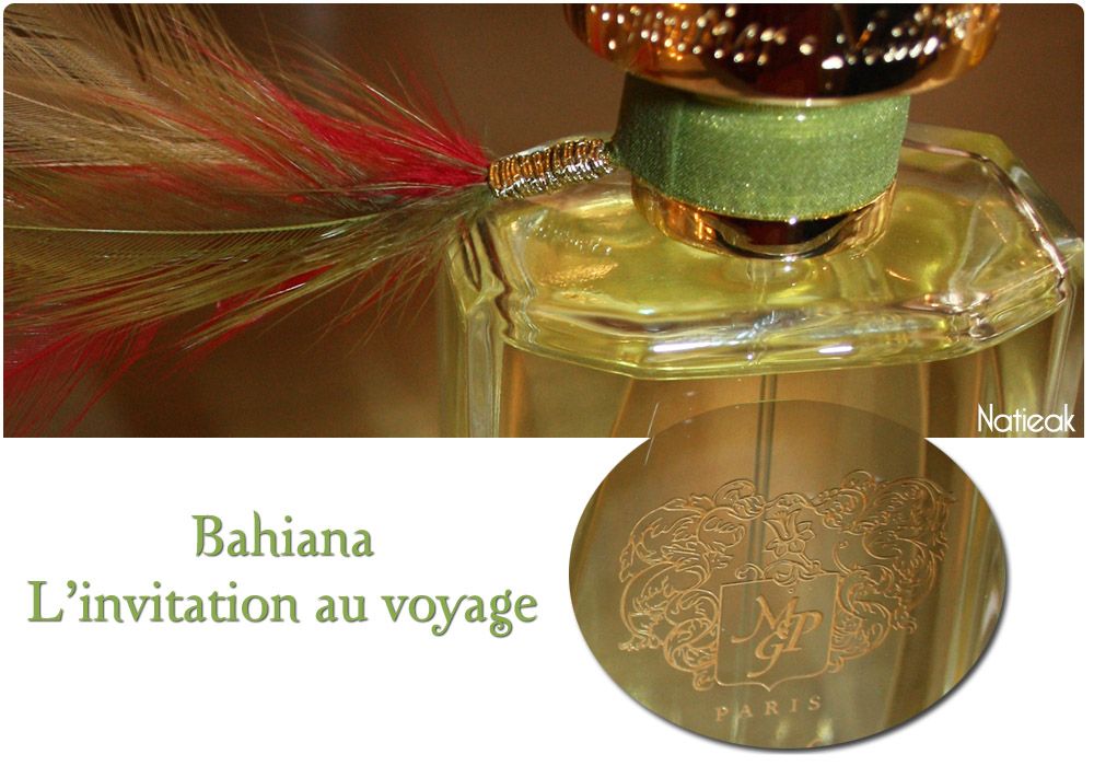 Bahiana de Maître Parfumeur et Gantier