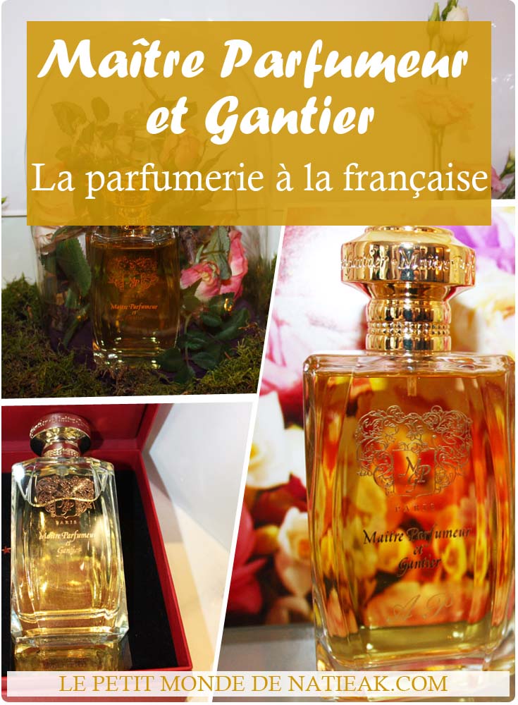 Maître Parfumeur et Gantier
