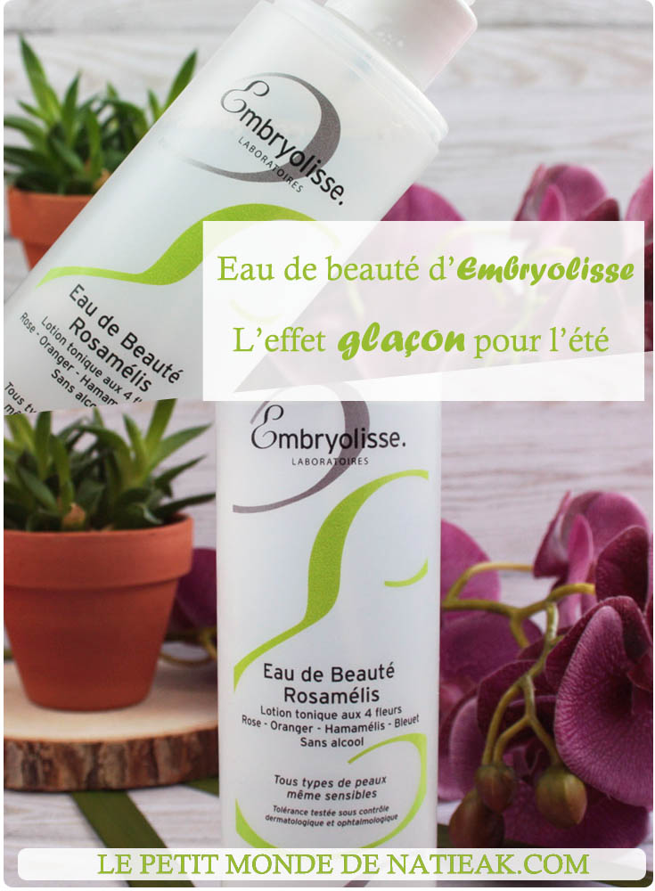 Eau de beauté Rosamélis Embryolisse
