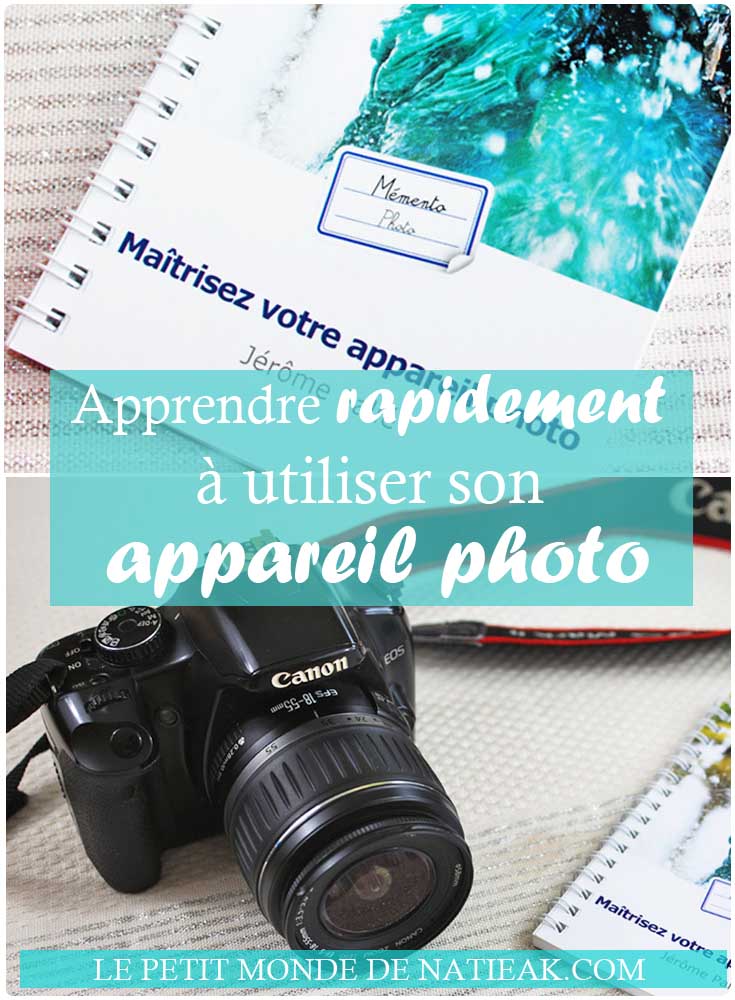 Comment maîtriser son appareil photo reflex