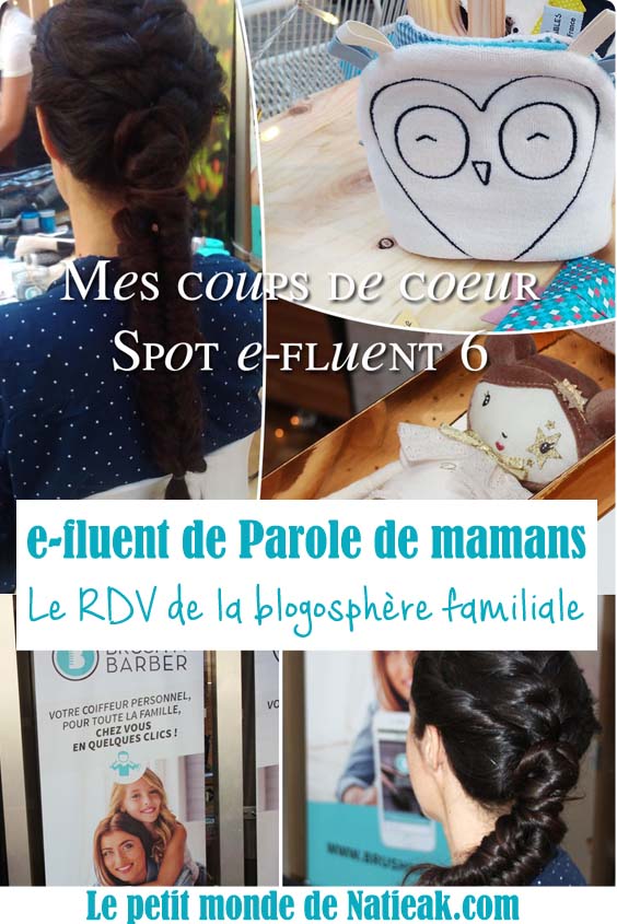 Spot e-Fluent 6 évent blogosphère familiale