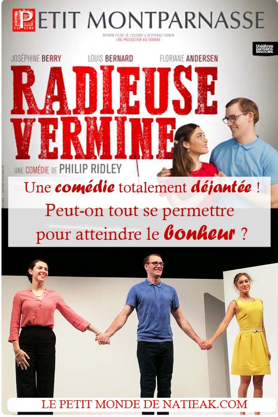 avis sur la pièce Radieuse vermine Petit Montparnasse