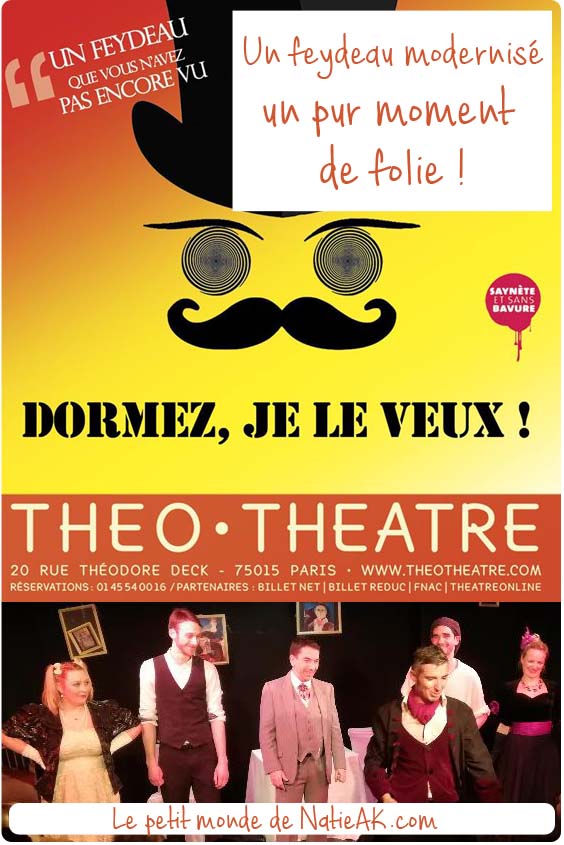 Dormez, je le veux : un Feydeau terriblement moderne