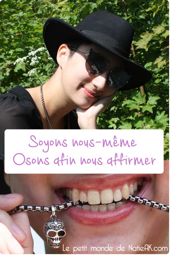 Oser être soi-même