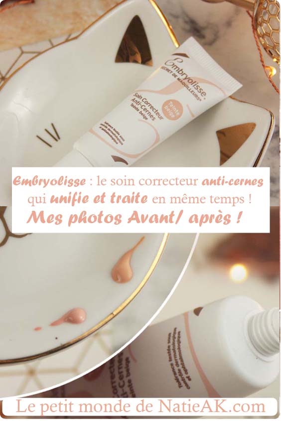 Anti cerne avis sur Embryolisse : soin correcteur anti-cernes teinte beige et rose