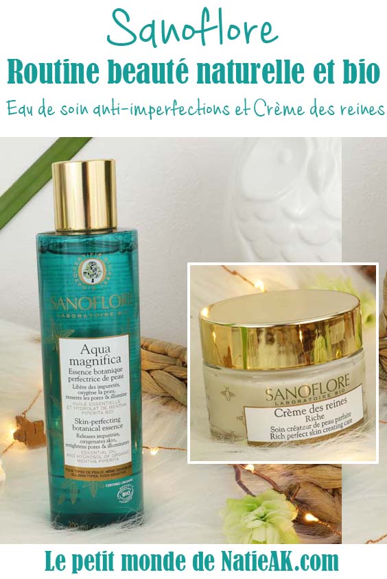 Sanoflore soins Bio routine beauté bio