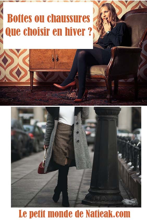 Bottes ou souliers look hivernal : quelle tenue choisir ?
