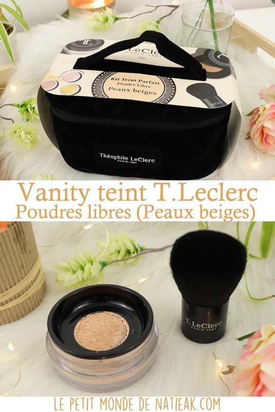 T.Leclerc Poudres libres avis kit teint Théophile Leclerc