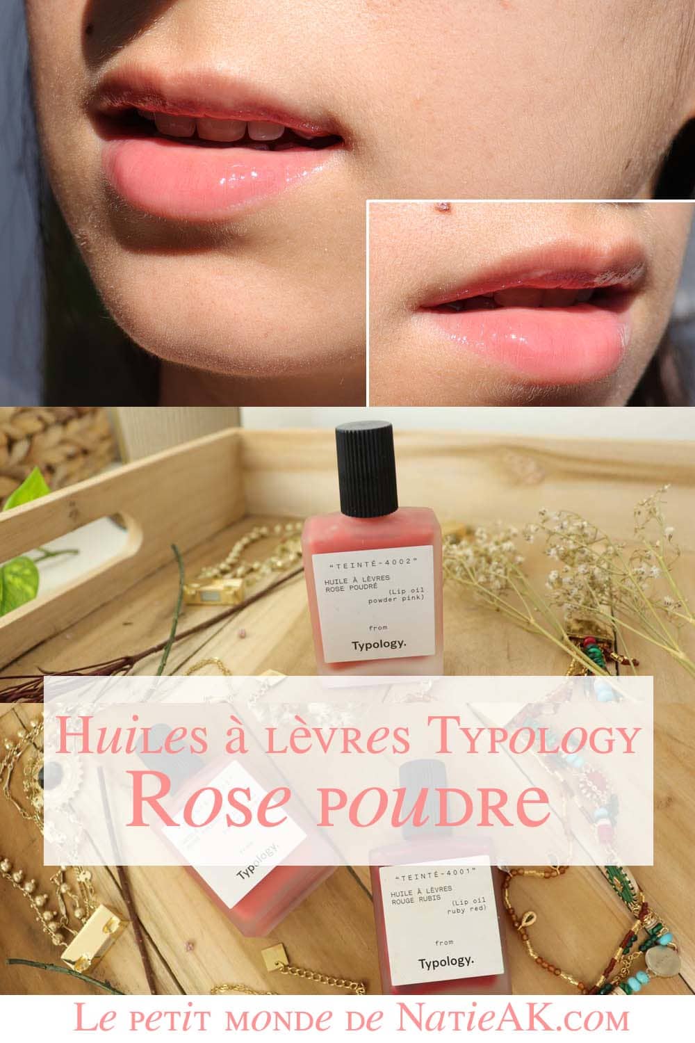 Typology Routine pour sublimer le teint  Rose poudré huile à lèvres naturelle Typology