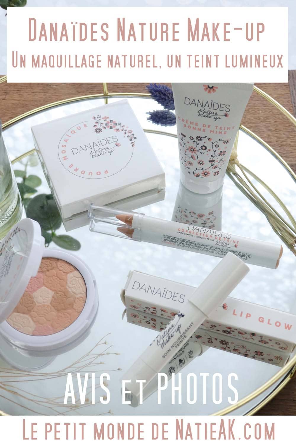 Avis sur la marque naturelle Danaïdes nature Mak-up