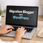 migration blogger vers wordpress